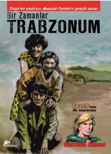Bir Zamanlar Trabzonum