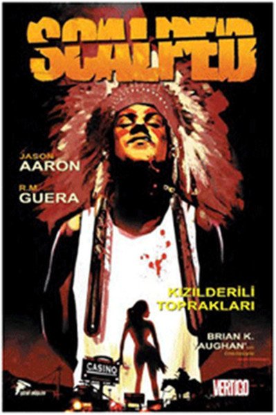 Scalped Cilt 1 Kızılderili Toprakları