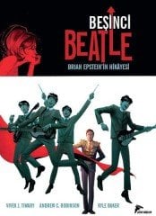 Beşinci Beatle - Brian Epstein'in Hikayesi