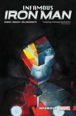 Infamous Iron Man Vol. 1 Infamous