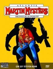 Martin Mystere Sayı 237 - Çok Şey İsteyen Adam