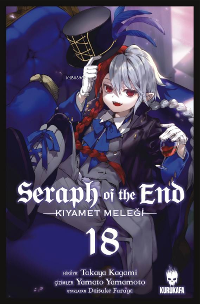Seraph of the End - Kıyamet Meleği Cilt 18