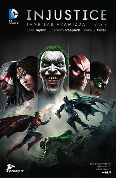 Injustice Yıl 1 Cilt 1