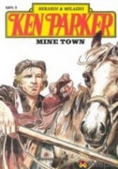 Ken Parker Sayı 2 - Mine Town