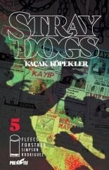 Stray Dogs Kaçak Köpekler - Sayı 5 (Kapak A)