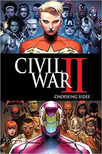 Civil War II: Choosing Sides