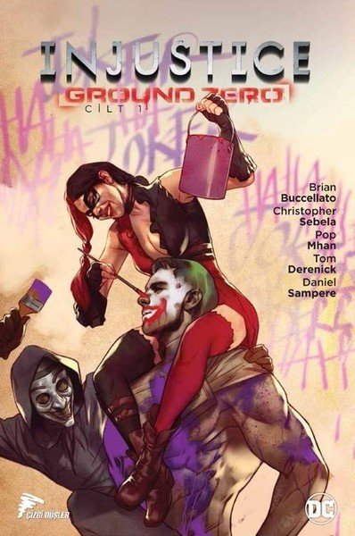 Injustice Ground Zero Cilt 1