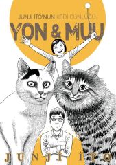 Junji İto’nun Kedi Günlüğü : Yon & Muu