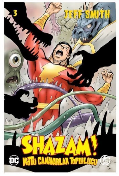 Shazam! - Kötü Canavarlar Topluluğu 3
