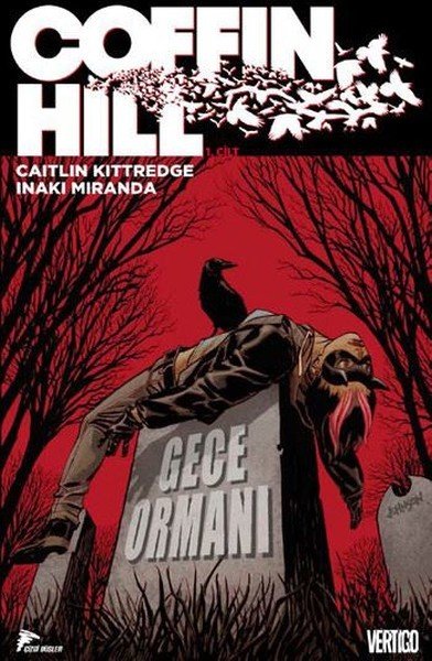 Coffin Hill Cilt 1 - Gece Ormanı