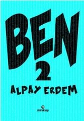Ben 2 - Alpay Erdem