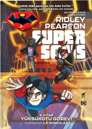 Super Sons Cilt 2 - Yüksekotu Görevi