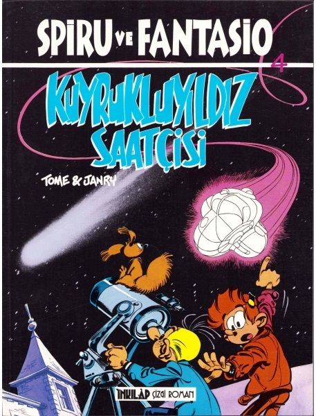 Spiru ve Fantasio 4 - Kuyrukluyıldız Saatçisi