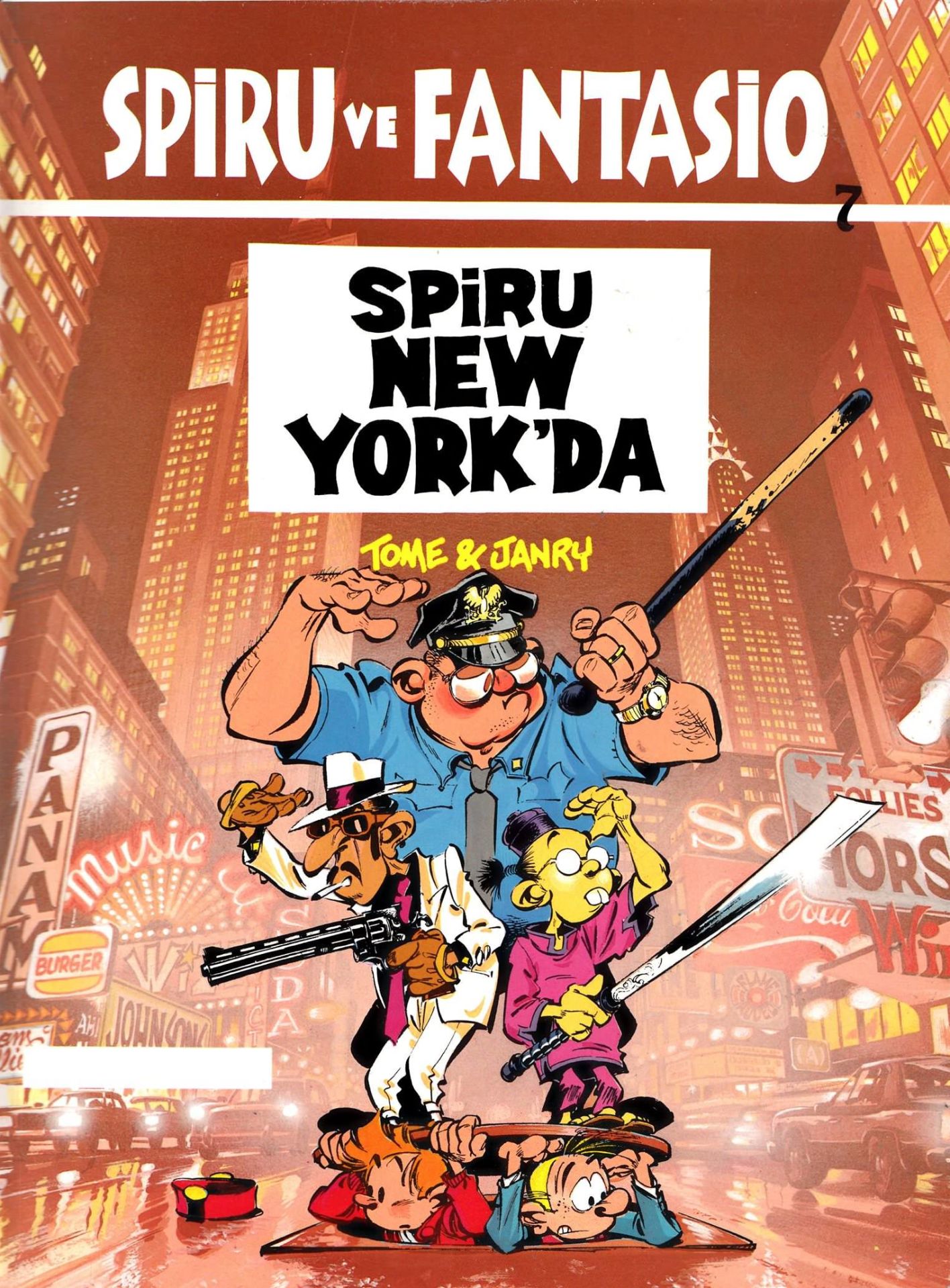 Spiru ve Fantasio 7 - Spiru New York'da