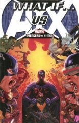 What If? Avengers vs X-Men