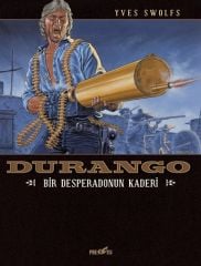 Durango 6 - Bir Desperadonun Kaderi