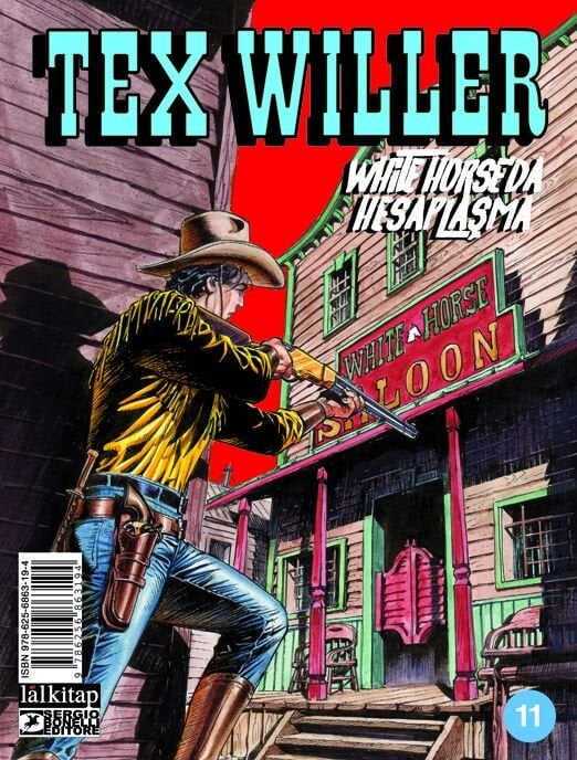 Tex Willer Sayı 11 - White Horse’da Hesaplaşma