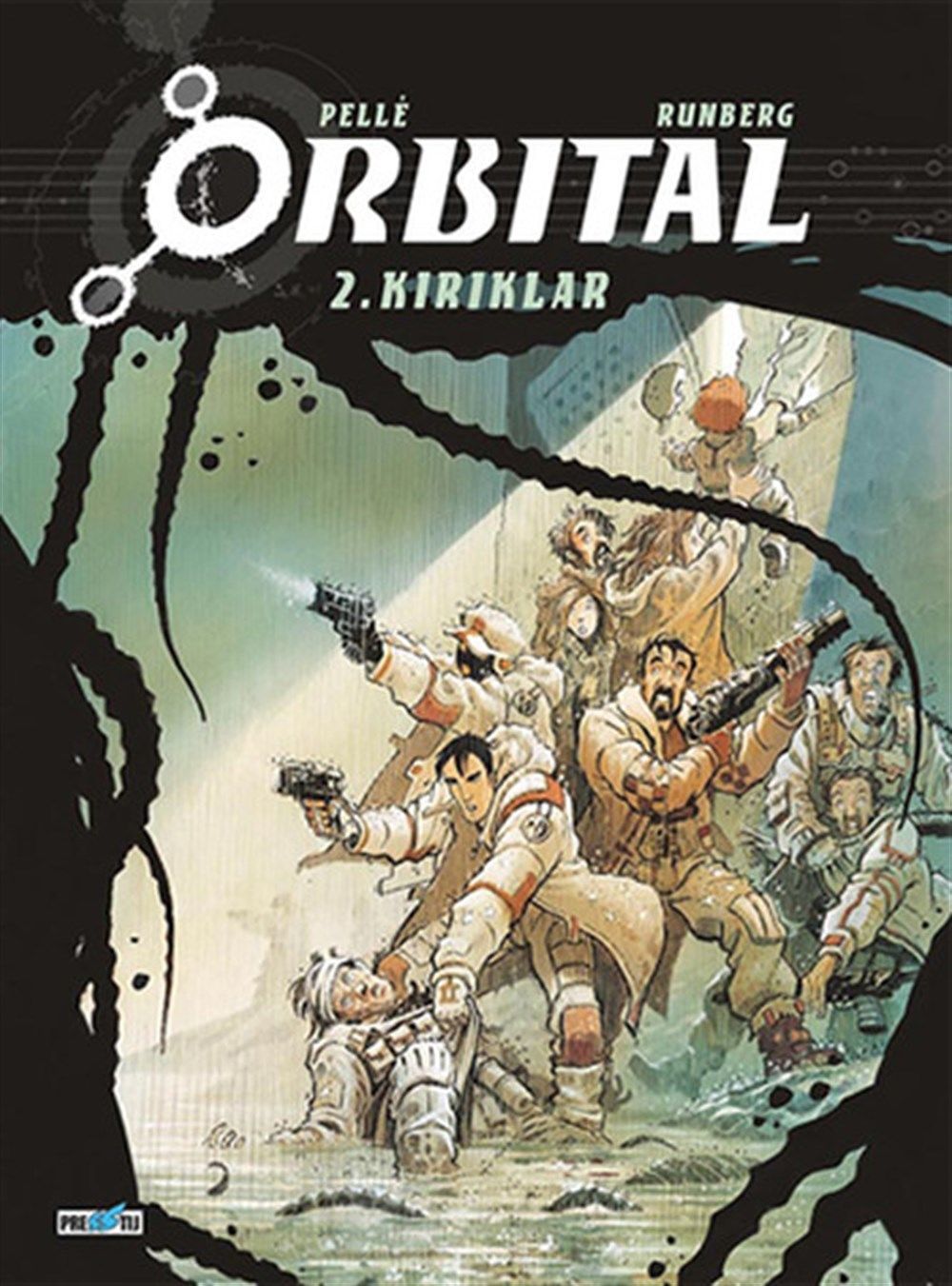 Orbital 2 - Kırıklar