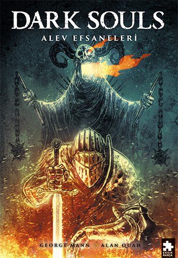 Dark Souls Cilt 3 - Alev Efsaneleri̇
