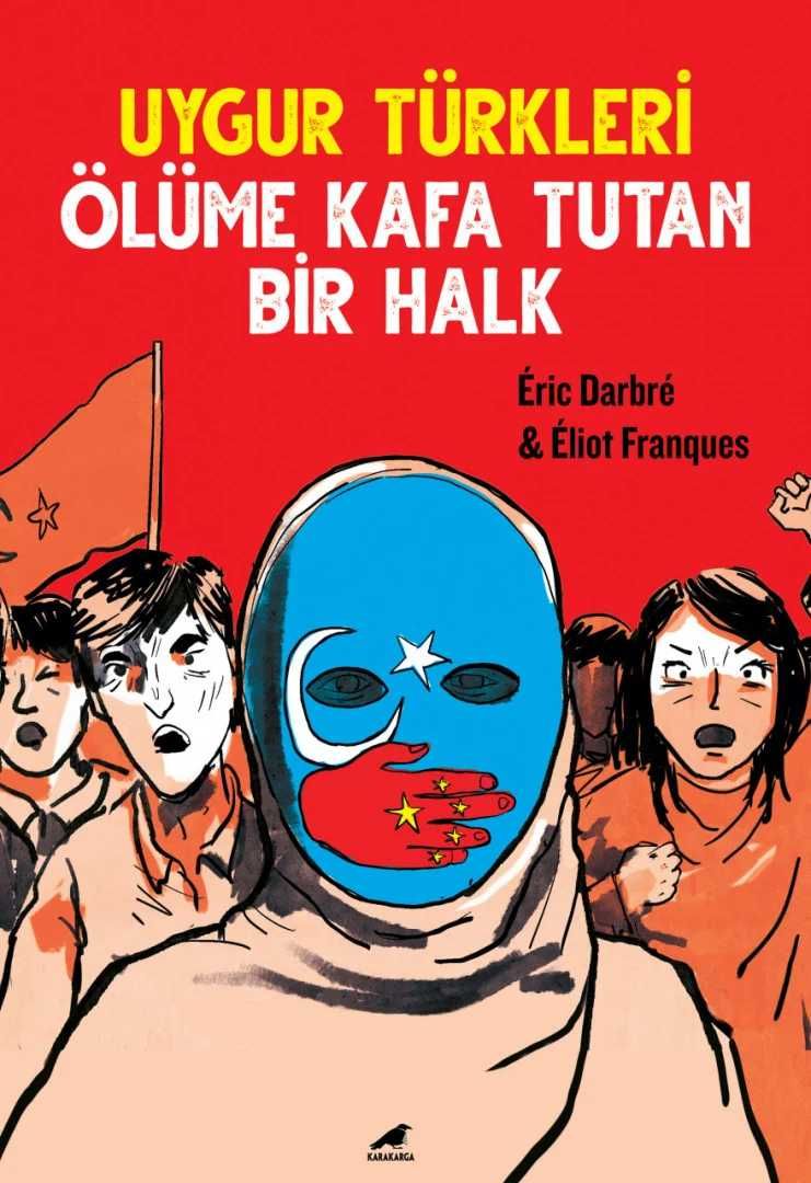 Uygur Türkleri - Ölüme Kafan Tutan Bir Halk