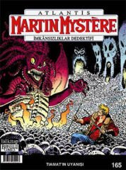 Martin Mystere Sayı 165 - Tiamat'ın Uyanışı
