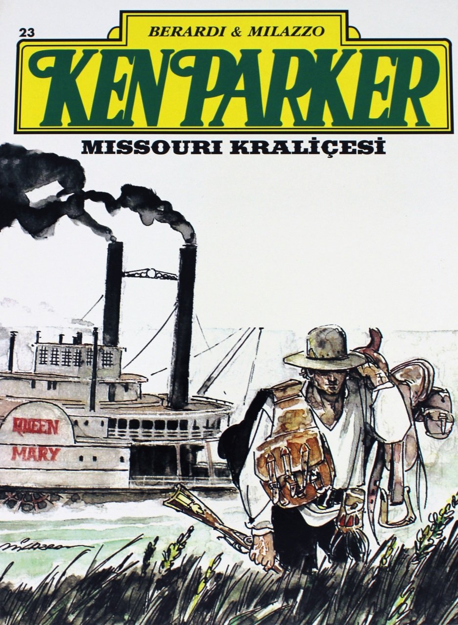 Ken Parker Sayı 23 - Missouri Kraliçesi