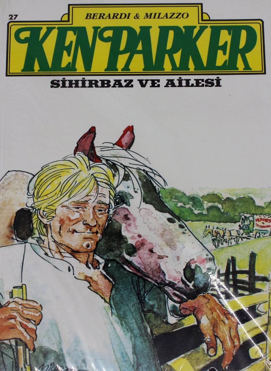 Ken Parker Sayı 27 - Sihirbaz ve Ailesi