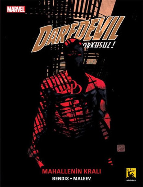 Daredevil Korkusuz Cilt 6 - Mahallenin Kralı