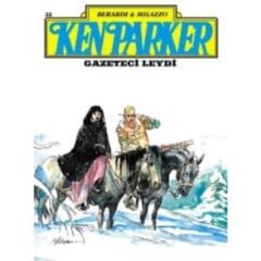 Ken Parker Sayı 33 - Gazeteci Leydi