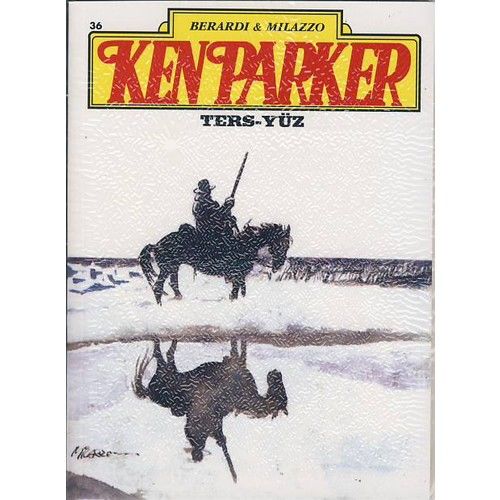 Ken Parker Sayı 36 - Ters-Yüz