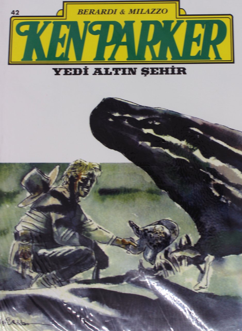Ken Parker Sayı 42 - Yedi Altın Şehir