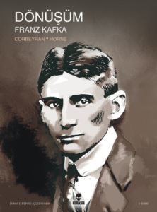 Dönüşüm - Franz Kafka