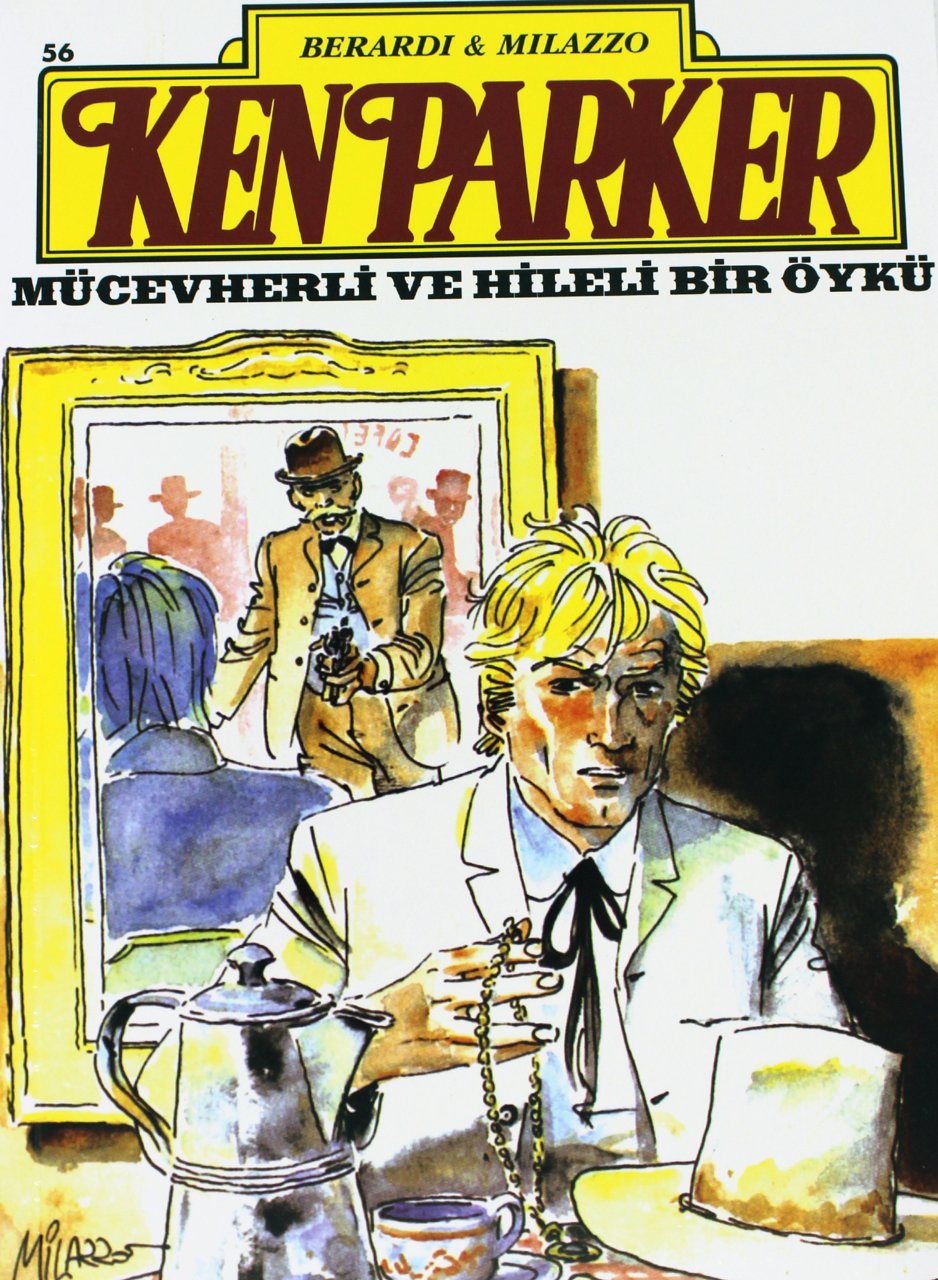 Ken Parker Sayı 56 - Mücevherli ve Hileli Bir Öykü