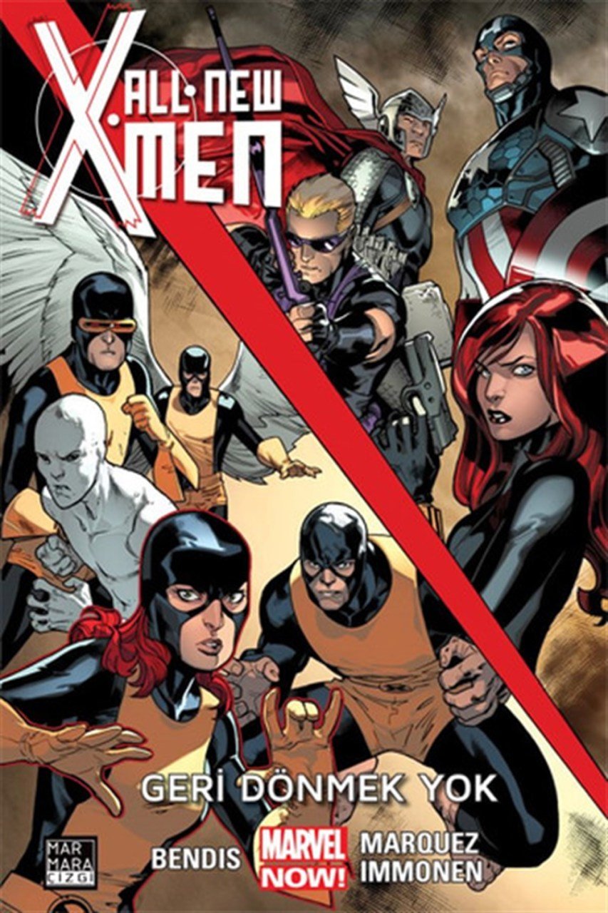 All-New X-Men Cilt 2 - Geri Dönmek Yok