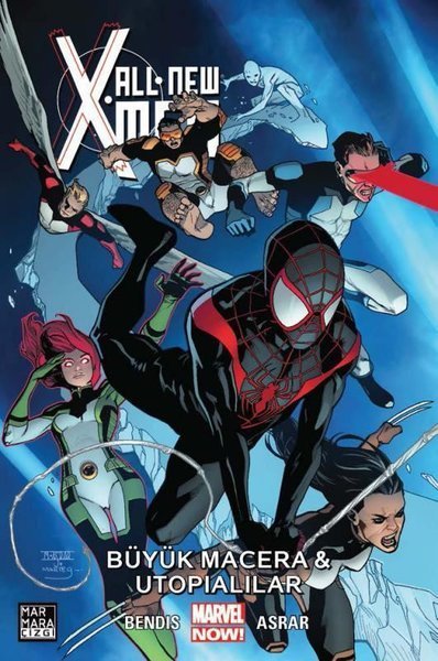 All-New X-Men Cilt 6 - Büyük Macera & Utopialılar
