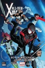 All-New X-Men Cilt 6 - Büyük Macera & Utopialılar