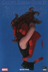 Amazing Spider-Man Cilt 20 - Geçmiş Zaman Olur Ki