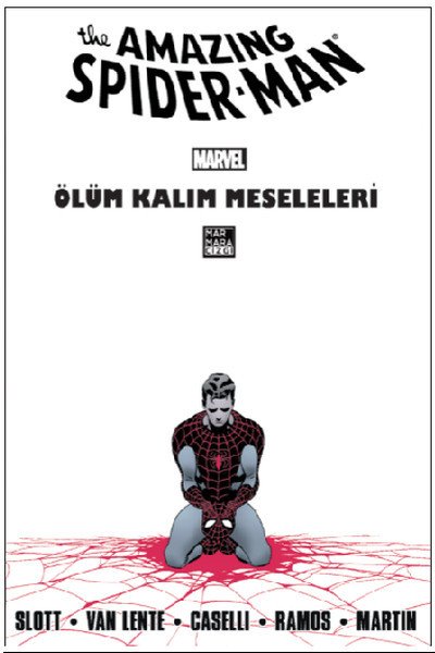 Amazing Spider-Man Cilt 23 - Ölüm Kalım Meseleleri