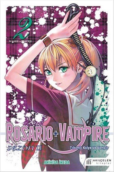 Rosario + Vampire - Tılsımlı Kolye ve Vampir Sezon 2 Cilt 2