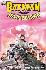 Batman : Minik Gotham Cilt 2