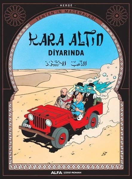 Tenten'in Maceraları 15 - Kara Altın Diyarında