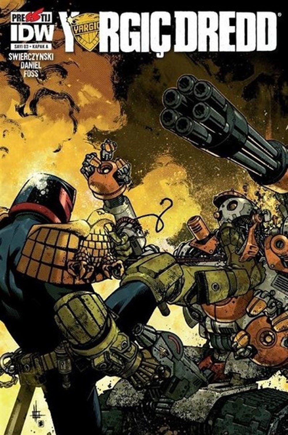 Yargıç Dredd Sayı 3 - Kapak A