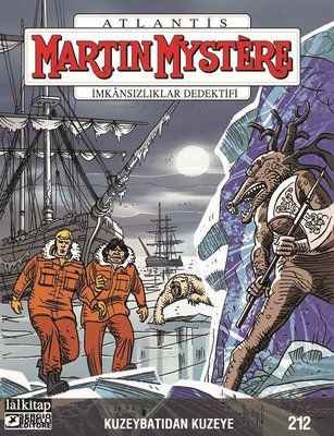 Martin Mystere Sayı 212 - Kuzeybatıdan Kuzeye