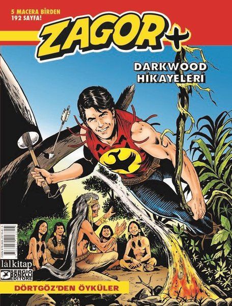 Zagor + Cilt 1 - Darkwood Hikayeleri Dörtgöz'den Öyküler