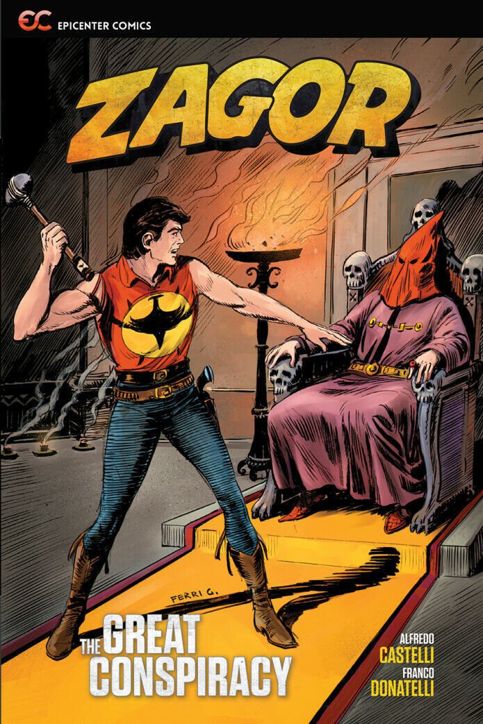 Zagor: The Great Conspiracy (2021 Paperback) (Ferri cover)