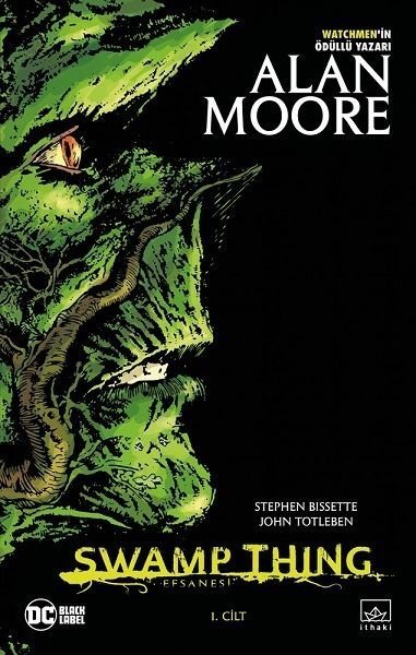 Swamp Thing Efsanesi Cilt 1