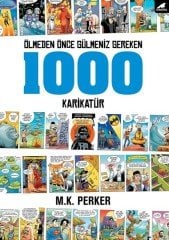 Ölmeden Önce Gülmeniz Gereken 1000 Karikatür