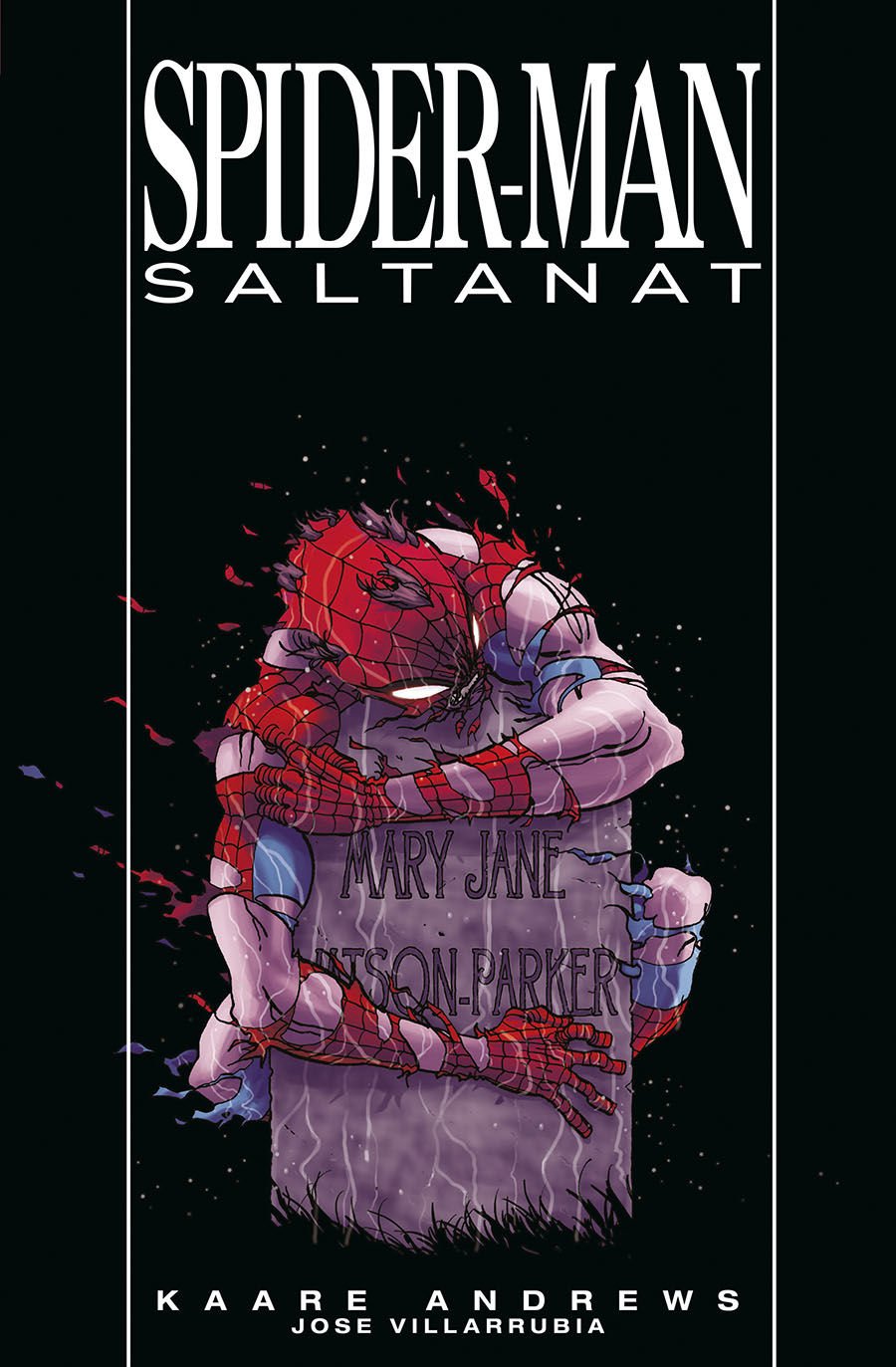 Spider-Man : Saltanat