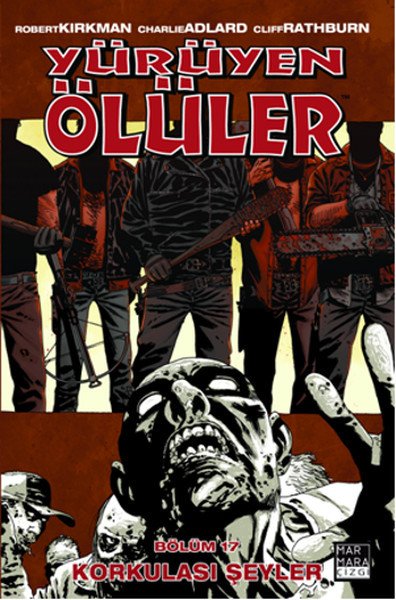 Yürüyen Ölüler Bölüm 17 - Korkulası Şeyler