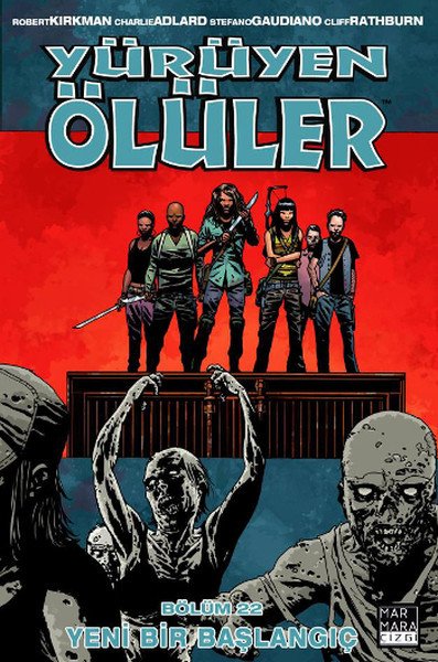 Yürüyen Ölüler Bölüm 22 - Yeni Bir Başlangıç